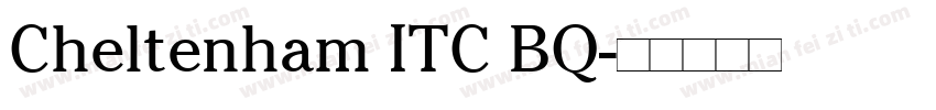 Cheltenham ITC BQ字体转换